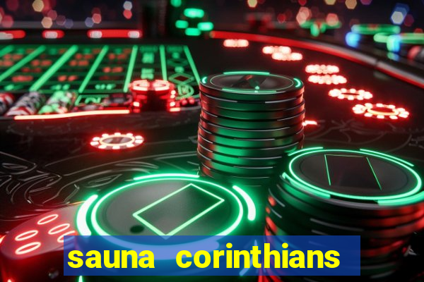 sauna corinthians santo andre